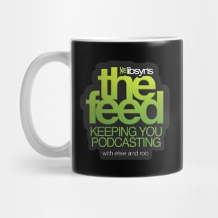 Libsyn's The Feed: Keeping You Podasting Mug